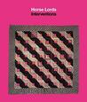 HORSE LORDS - INTERVENTIONS (Compact Disc)
