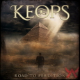 KEOPS - ROAD TO PERDITION -HQ- (Disco Vinilo LP)