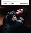LAVOINE, MARC - JE DESCENDS DU SINGE (Compact Disc)