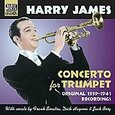 JAMES, HARRY - CONCERTO FOR TRUMPET (Compact Disc)