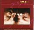 SAX 3+1 - FRANÇAIX, ALBENIZ, NIEHAUS, ITURRALDE... (Compact Disc)