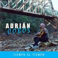 COBOS, ADRIAN - TIEMPO AL TIEMPO (Compact Disc)