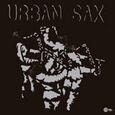 URBAN SAX - FRACTION SUR LE TEMPS (Disco Vinilo LP)