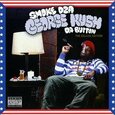 SMOKE DZA - GEORGE KUSH DA BUTTON (Compact Disc)
