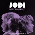 JODI - POP ESPONTANEO (Disco Vinilo LP)