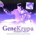 KRUPA, GENE - DRUMMIN' MAN (Compact Disc)
