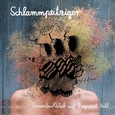 SCHLAMMPEITZIGER - DAMENBARTBLICK.. -LP+CD- (Disco Vinilo LP)