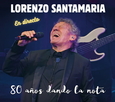 SANTAMARIA, LORENZO - 80 AÑOS DANDO LA NOTA (Compact Disc)