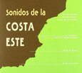 VARIOS ARTISTAS - SONIDOS DE LA COSTA ESTE (Compact Disc)