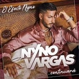 VARGAS, NYNO - EFECTO NYNO CONTINUARA (Compact Disc)