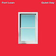 FORT LEAN - QUIET DAY -DIGI- (Compact Disc)