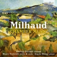 MILHAUD, DARIUS - CHAMBER MUSIC (Compact Disc)