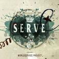 WORLDSERVICE PROJECT - SERVE (Compact Disc)