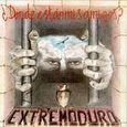 EXTREMODURO - DONDE ESTAN MIS AMIGOS -HQ- (Disco Vinilo LP)
