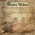 MUSICA URBANA - MUSICA URBANA (Compact Disc)