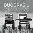 DUO BRASIL - CORDA & VENTO (Compact Disc)