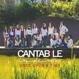 CANTABILE - ONCE UPON A TIME (Compact Disc)