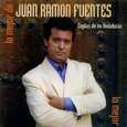FUENTES, JUAN RAMON - COPLAS DE MI ANDALUCIA -LO MEJOR- (Compact Disc)