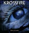 KROSSFIRE - SHADES OF DARKNESS (Compact Disc)