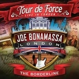 BONAMASSA, JOE - TOUR DE FORCE: LIVE IN LONDON (Blu-Ray Disc)
