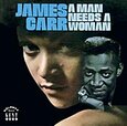 CARR, JAMES - A MAN NEEDS A WOMAN (Disco Vinilo LP)