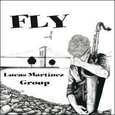 MARTINEZ, LUCAS - FLY (Compact Disc)