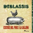 DEBLASSIS - EXCUSES DEL PORC I LA GALLINA (Compact Disc)