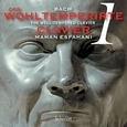 ESFAHANI, MAHAN - BACH: WELL TEMPERED CLAVIER 1 (Compact Disc)