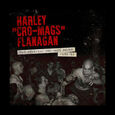 FLANAGAN, HARLEY - ORIGINAL CRO-MAGS DEMOS 1982-1983 (Disco Vinilo 12')