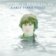HARRISON, GEORGE - EARLY TAKES 1 (Compact Disc)