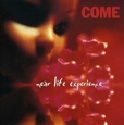 COME - NEAR LIFE EXPERIENCE -LTD- (Disco Vinilo LP)