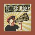 BOMBSHELL ROCKS - GENERATION TRANQUILIZED (Compact Disc)