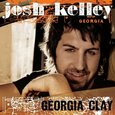 KELLEY, JOSH - GEORGIA CLAY  (Compact Disc)