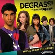 Bande Originale - DEGRASSI:THE BOILING.. (Compact Disc)