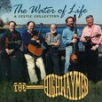 HIGHWAYMEN - WATER OF LIFE  (Compact Disc)