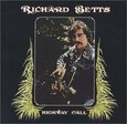 BETTS, RICHARD - HIGHWAY CALL (Compact Disc)