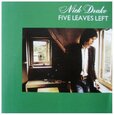 DRAKE, NICK - FIVE LEAVES LEFT (Compact Disc)