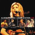 KRAUSS, ALISON & UNION ST - LIVE (Compact Disc)