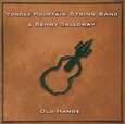 YONDER MOUNTAIN STRING - OLD HANDS (Compact Disc)