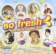 VARIOS ARTISTAS - SO FRESH:HITS OF SUMMER 2016 (Compact Disc)