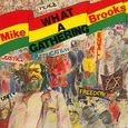 BROOKS, MIKE - WHAT A GATHERING -HQ- (Disco Vinilo LP)