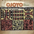 OJOYO - PLAYS SAFROJAZZ (Compact Disc)