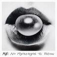 MO - NO MYTHOLOGIES TO FOLLOW (Compact Disc)
