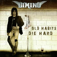 DIMINO - OLD HABITS DIE HARD (Compact Disc)
