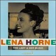 HORNE, LENA - LADY & HER MUSIC (Compact Disc)