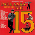 ANKA, PAUL - PAUL ANKA SINGS HIS BIG 15 (Compact Disc)