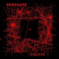 REDSHAPE - SQUARE (Compact Disc)