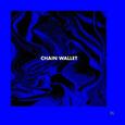 CHAIN WALLET - CHAIN WALLET (Compact Disc)