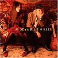 MILLER, BUDDY & JULIE - BUDDY AND JULIE MILLER (Compact Disc)