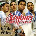 AVENTURA - WE BROKE THE RULES (Compact Disc)